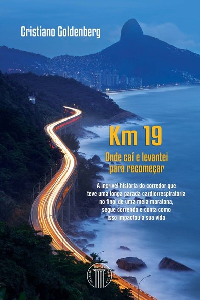 Km 19: onde caí e levantei para recomeçar