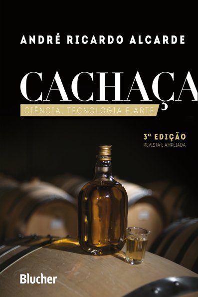 Cachaça: ciência, tecnologia e arte