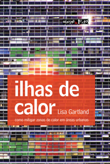 Ilhas de calor: como mitigar zonas de calor em áreas urbanas