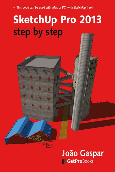 SketchUp pro 2013: step by step