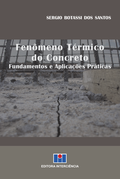 Fenômeno térmico do concreto: fundamentos e aplicações práticas