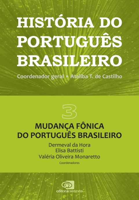 História do português brasileiro, v. 3
