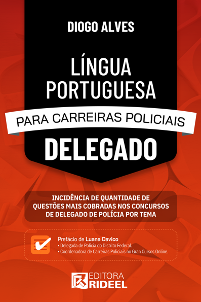 Língua portuguesa para carreiras policiais: delegado