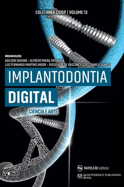 Implantodontia digital: ciência e arte
