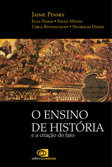 O ensino de história e a criação do fato