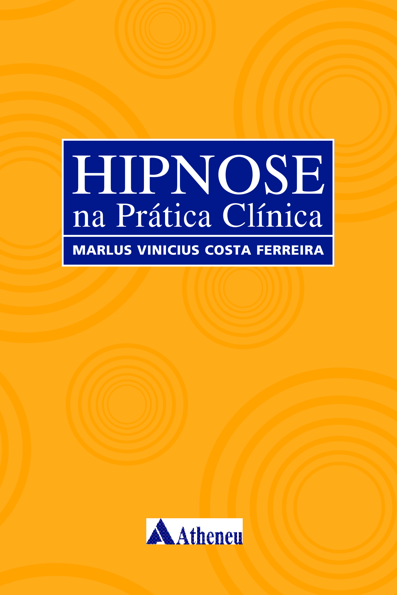 Hipnose na prática clínica