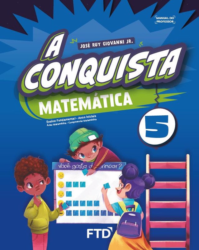 A Conquista Matemática - Ano 5