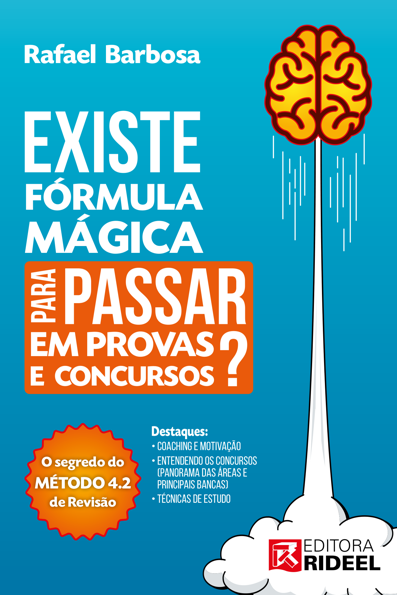 Existe fórmula mágica para passar em provas e concursos o segredo do método