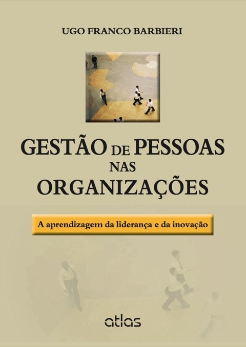 Gestão de pessoas nas organizações