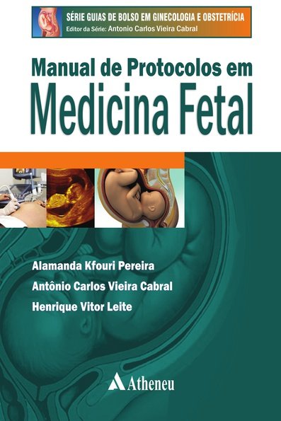 Manual de protocolos em medicina fetal