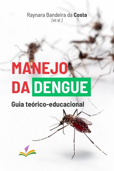 Manejo da dengue: guia teórico