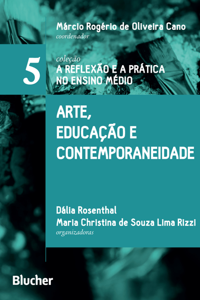 Arte, educação e contemporaneidade