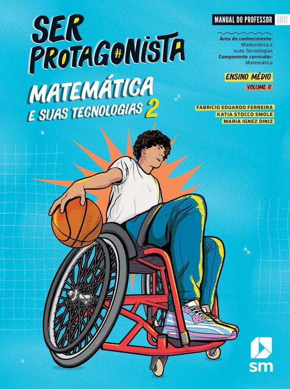 Coleção Ser Protagonista: Matemática e suas Tecnologias – Vol. 2