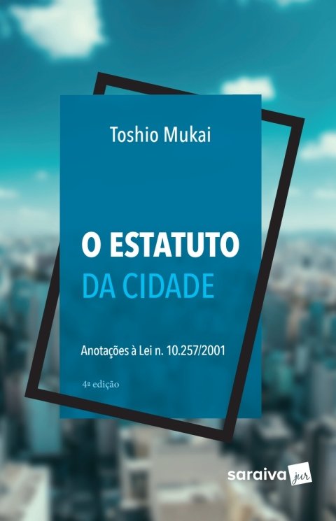 O estatuto da cidade