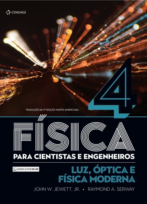 Física para cientistas e engenheiros, v. 4