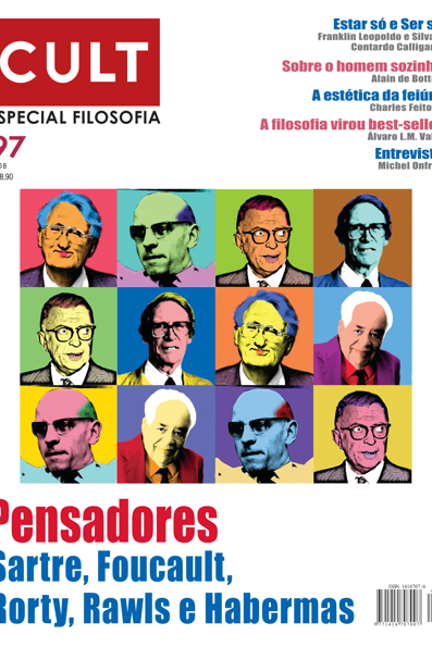 CULT – Dossiê: Sartre, Foucault, Rawls, Rorty e Habernas
