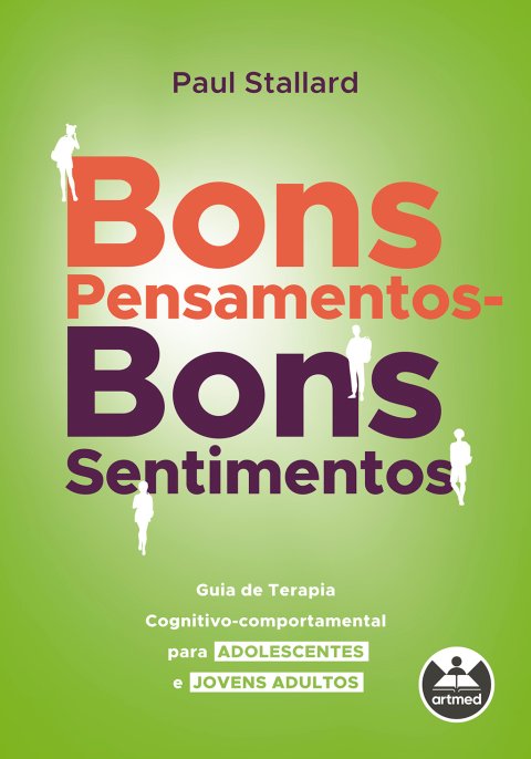 Bons pensamentos, bons sentimentos