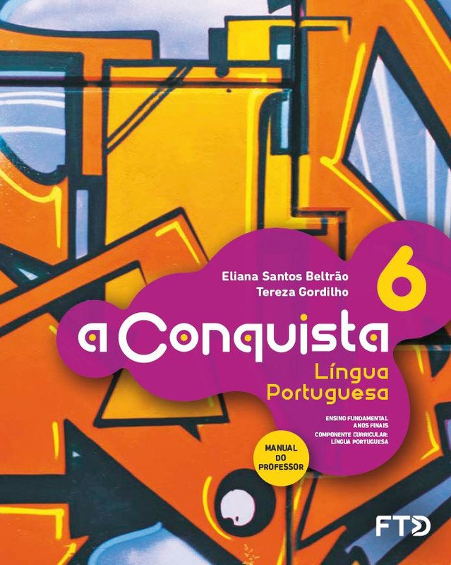A Conquista Língua Portuguesa - Ano 6