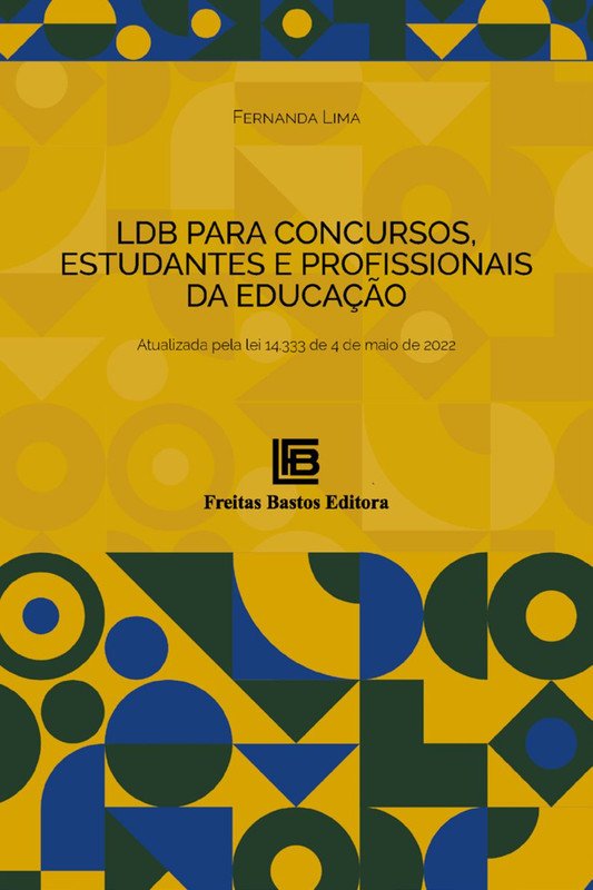 LDB para concursos, estudantes e profissionais da educação