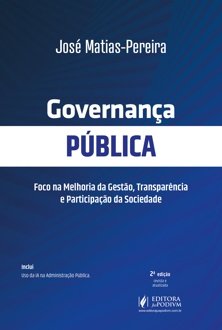 Governança pública: foco na melhoria da gestão, transparência e participação d