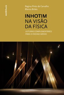 Inhotim na visão da física: leituras complementares para o ensino médio