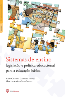 Sistemas de ensino: legislação e política educacional para a educação básica