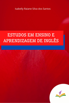 Estudos em ensino e aprendizagem de inglês