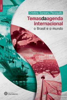 Temas da agenda internacional: o Brasil e o mundo