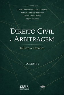 Direito civil e arbitragem: influxos e desafios