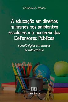A educação em direitos humanos nos ambientes escolares e a parceria dos Defens