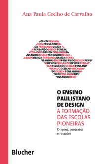 O ensino paulistano de design: a formação das escolas pioneiras