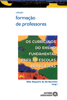 Os currículos do ensino fundamental para as escolas brasileiras