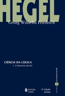 Ciência da lógica: a doutrina do ser