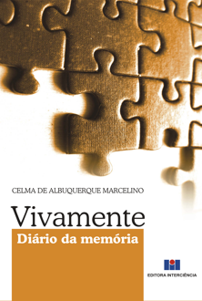 Vivamente: diário da memória